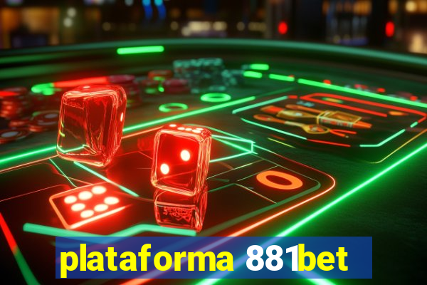 plataforma 881bet